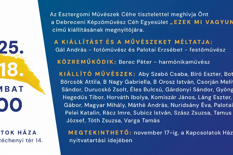 Ezek mi vagyunk - kiállításmegnyitó a Kapcsolatok Házában