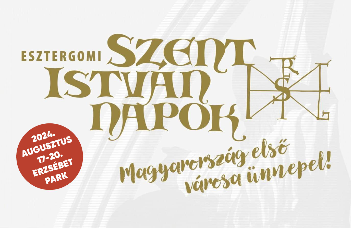 Négynapos programsorozattal készül Esztergom az államalapítás ünnepére